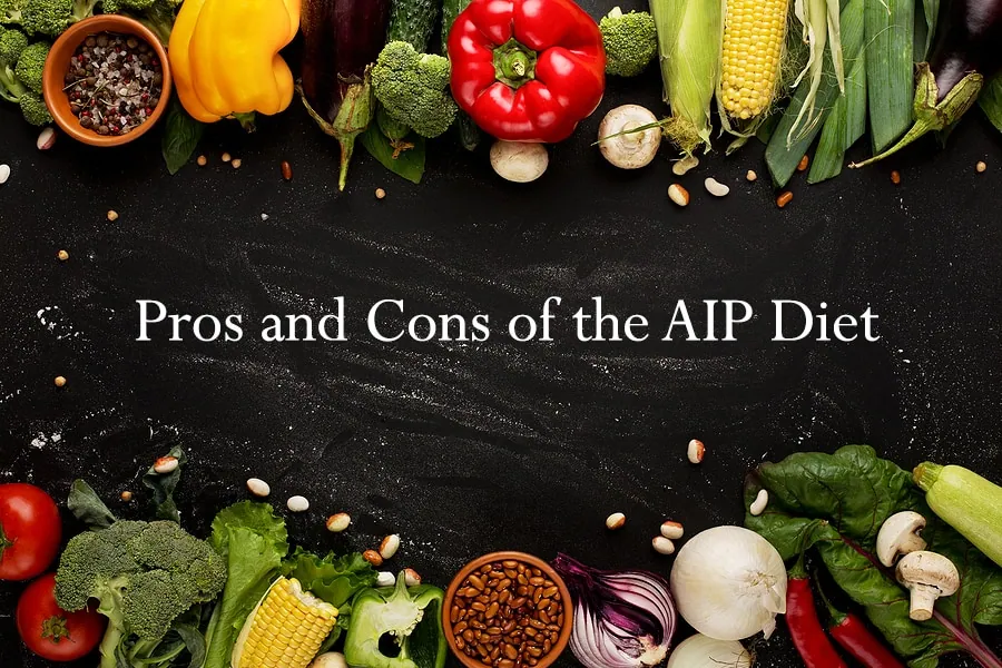 Pros and Cons of the AIP Diet