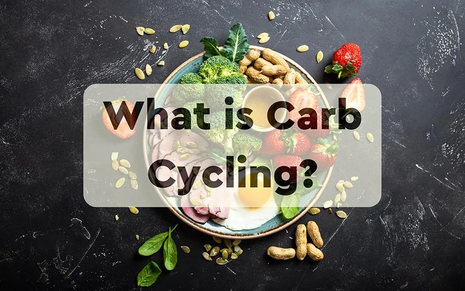 What is Carb Cycling